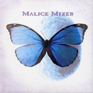 MALICE MIZER 