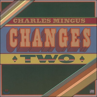 Charles Mingus — Changes Two 앨범 커버