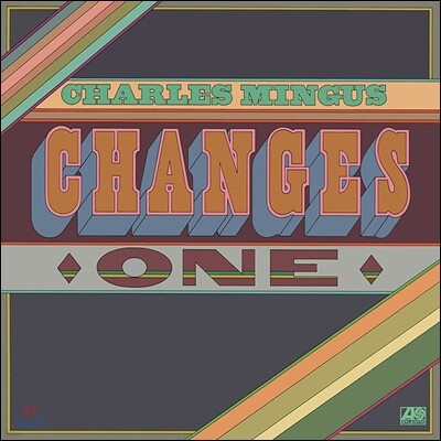 Charles Mingus — Changes one 앨범 커버