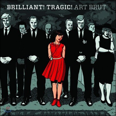 Art Brut — Brilliant! Tragic! 앨범 커버