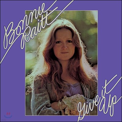 Bonnie Raitt — Give It Up 앨범 커버