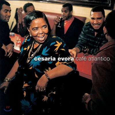 Cesaria Evora — Cafe Atlantico 앨범 커버