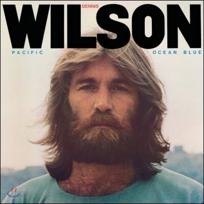 Dennis Wilson - Pacific Ocean Blue