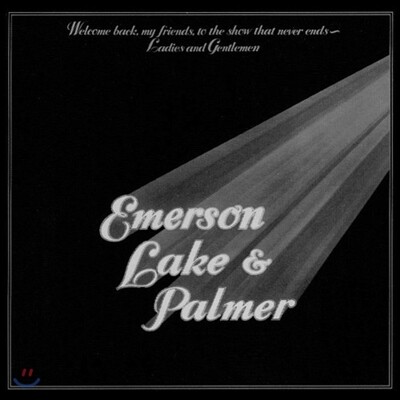 Emerson, Lake & Palmer — Welcome Back My Friends To The Show That Never Ends 앨범 커버