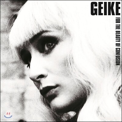 Geike — For The Beauty Of Confusion 앨범 커버