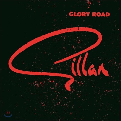 Gillan - Glory Road