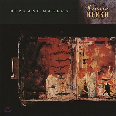 Kristin Hersh — Hips And Makers 앨범 커버