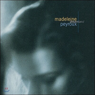 Madeleine Peyroux — Dreamland 앨범 커버