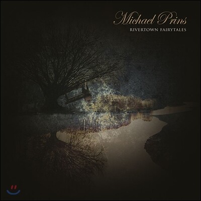 Michael Prins — Rivertown Fairytales 앨범 커버