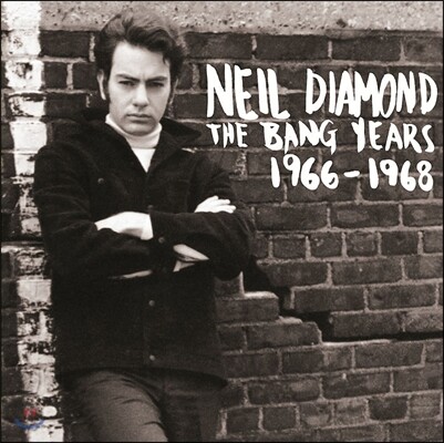 Neil Diamond — The Bang Years 1966-1968 (Mono Edition) 앨범 커버
