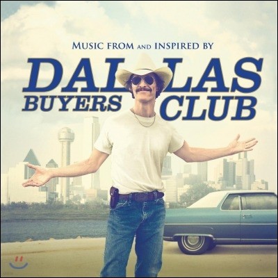 ޶ ̾ Ŭ ȭ (Dallas Buyers Club OST)