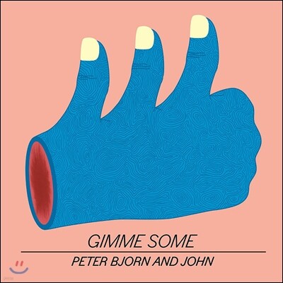 Peter, Bjorn And John — Gimme Some 앨범 커버