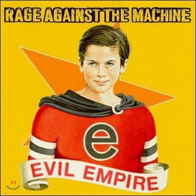 Rage Against The Machine — Evil Empire 앨범 커버