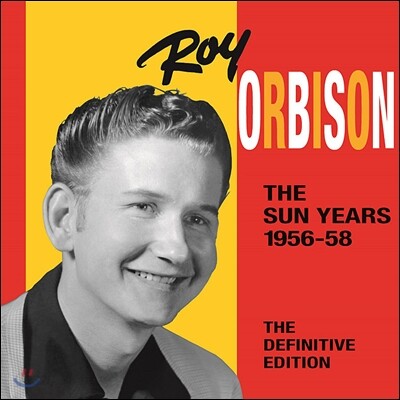 Roy Orbison - The Sun Years 1956-1958