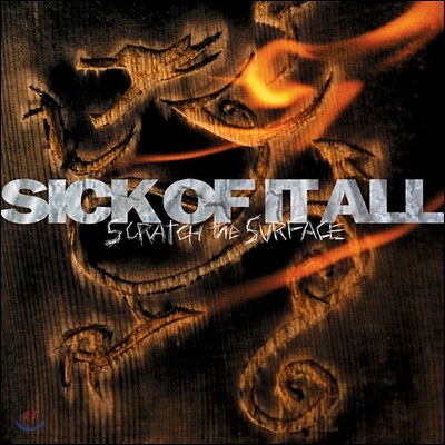 Sick Of It All — Scratch The Surface 앨범 커버