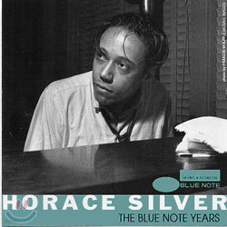The Very Best of Horace Silver - Blue Note Years