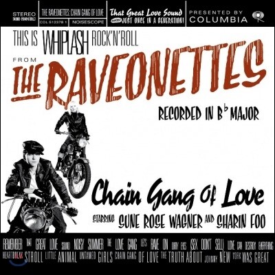 The Raveonettes — Chain Gang Of Love 앨범 커버