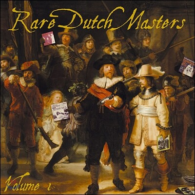 Rare Dutch Masters
