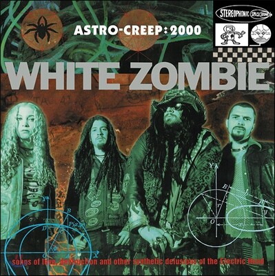 White Zombie - Astro Creep 2000