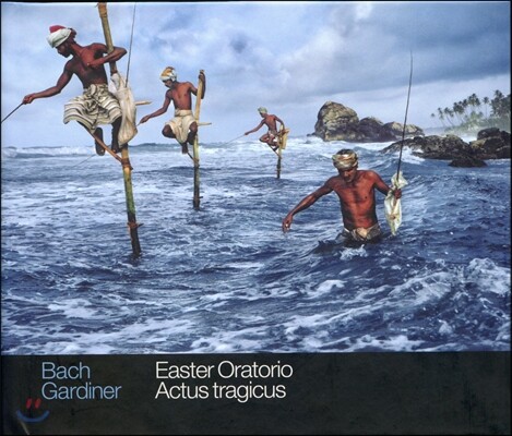 John Eliot Gardiner 바흐: 부활절 오라토리오, 악투스 트라지쿠스 (J.S. Bach: Easter Oratorio BWV249, Actus Tragicus) 존 엘리엇 가디너