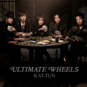 KAT-TUN (캇툰) /Ultimate Wheels (CD+DVD/초회한정반/미개봉)