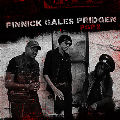 Pinnick Gales Pridgen,Dug Pinnick,Eric Gales,Thomas Pridgen — Pgp 2 앨범 커버