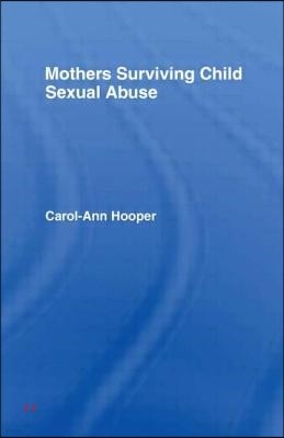 Mothers Surviving Child Sexual Abuse
