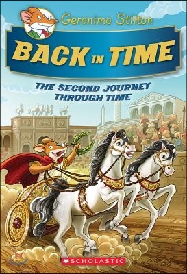 The Journey Through Time #2: Back in Time (Geronimo Stilton Special Edition)