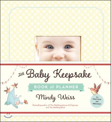 The Baby Keepsake Book and Planner