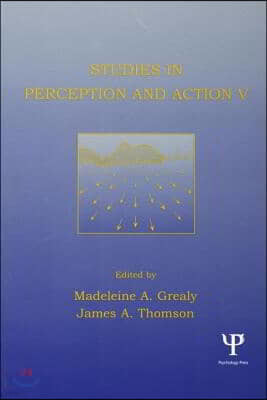 Studies in Perception and Action V