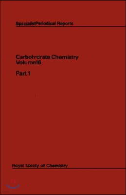 Carbohydrate Chemistry: Volume 16