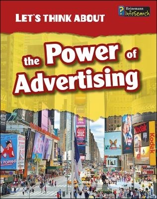 Let's Think about the Power of Advertising