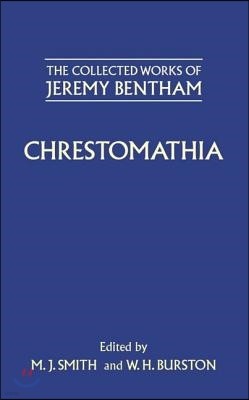 The Collected Works of Jeremy Bentham: Chrestomathia