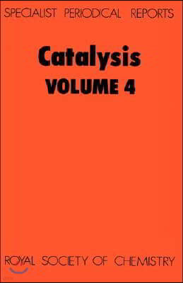 Catalysis: Volume 4