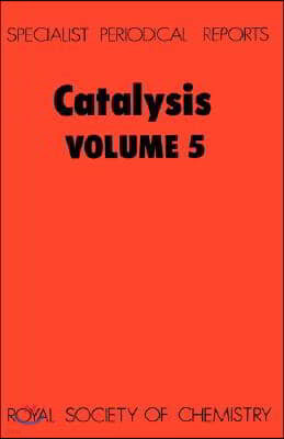 Catalysis: Volume 5