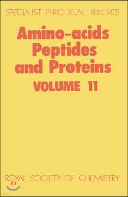 Amino Acids, Peptides and Proteins: Volume 11
