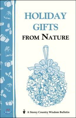 Holiday Gifts from Nature