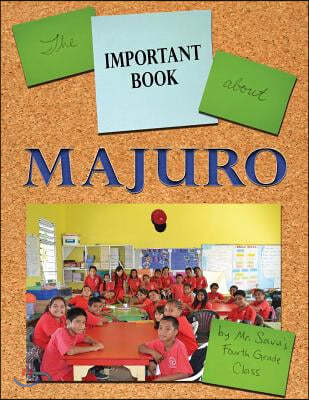 The Important Book about Majuro