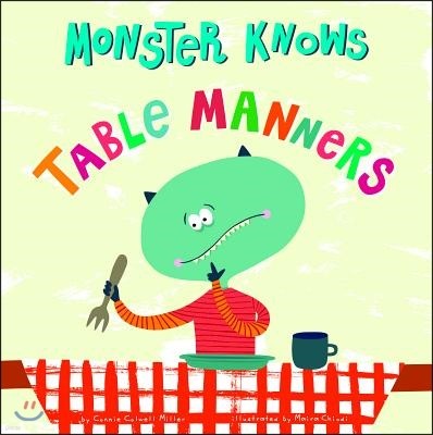 Monster Knows Table Manners