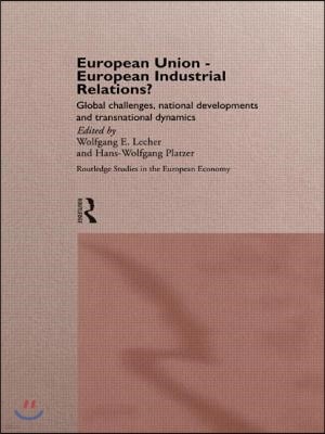 European Union - European Industrial Relations?