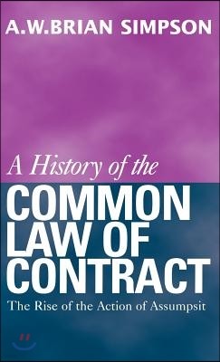 A History of the Common Law of Contract: Volume I