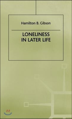 Loneliness in Later Life