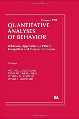 Behavioral Approaches to Pattern Recognition and Concept Formation