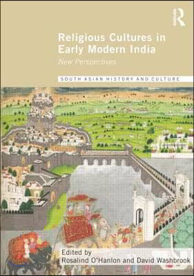 Religious Cultures in Early Modern India