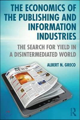 Economics of the Publishing and Information Industries