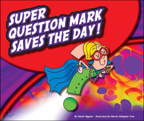 Super Question Mark Saves the Day!