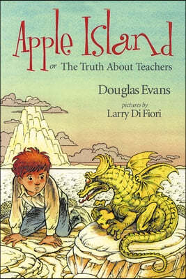 Apple Island: Or the Truth about Teachers