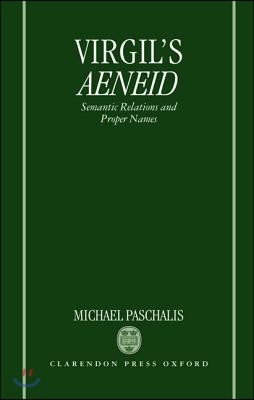 Virgil's Aeneid: Semantic Relations and Proper Names