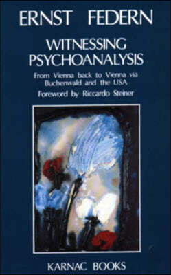 Witnessing Psychoanalysis