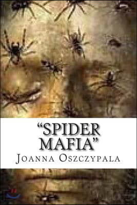 "Spider Mafia": Novel, Fiction, Litrature,